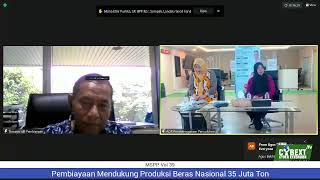 MSPP Vol.39 2023  Pembiayaan Mendukung Produksi Beras Nasional 35 Juta Ton