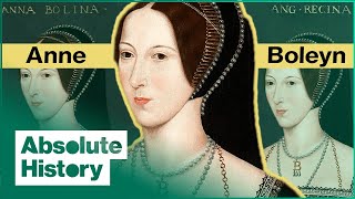 The Truth Behind Anne Boleyn Notorious Reputation | Two Sisters | Absolute History