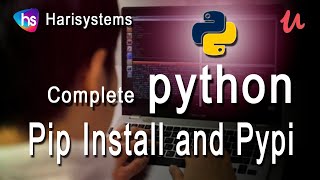 python pip installation and pypi | python tutorial | python package index | harisystems