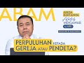 SALAHKAH PERPULUHAN DIBERIKAN KE PENDETA, BUKAN KE GEREJA? | ABAM (495) | Pdt. Dr. Erastus Sabdono