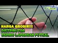 HARGA GROSIR!!! Distributor Jaring Lapangan Futsal, (0813-2000-8163)