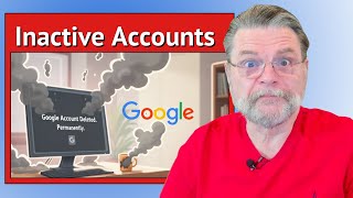 Google Is Deleting Inactive Accounts