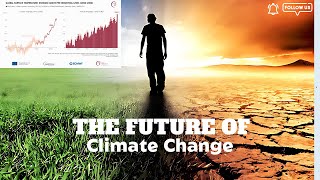 The Future of Climate Change: What Awaits Us by 2050?