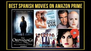 The 21 Best Spanish Movies on Amazon Prime Video