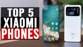 TOP 5: Best Xiaomi Phones 2023