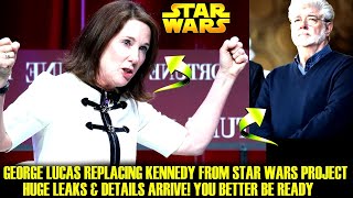 George Lucas Replacing Kathleen Kennedy From Star Wars Project! EXCITING LEAKS (Star Wars Explained)