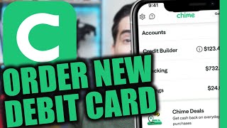 How to Order a New Debit Card on Chime (Lost or Damaged)