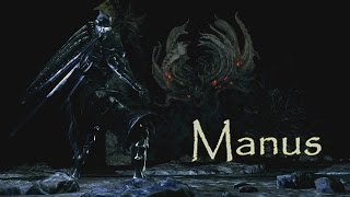 Dark Souls ● Манус Отец Бездны | Manus Father of the Abyss