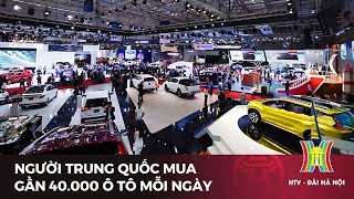 Người Trung Quốc mua gần 40.000 ô tô mỗi ngày | Tin tức mới nhất | Tin quốc tế