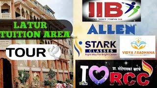 Tuition Area Tour | Tour | Tution Area Latur Tour | RCC | IIB | VAA | STARK CLASSES | Tuition Area