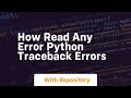 how read any error python traceback errors