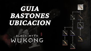 CONSEGUIR TODOS LOS BASTONES DE BLACK MYTH WUKONG ✅ GUIA