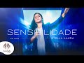 Stella Laura | Sensibilidade