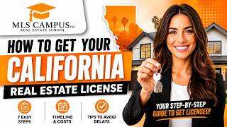 How to Get Your California Real Estate License | MLS Campus