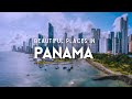 Top 15 Most Beautiful Places in Panama | Panama Travel Guide