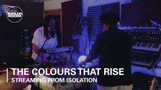 The Colours That Rise | Boiler Room: Streaming From Isolation with Night Dreamer \u0026 Worldwide FM