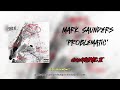 Mark Saunders - Problematic