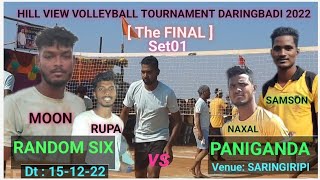 VOLLEYBALL TOURNAMENT DARINGBADI l FINAL -Set01 l RANDOM SIX vs PANIGANDA l MOON KIRU & SAMSON NAXAL