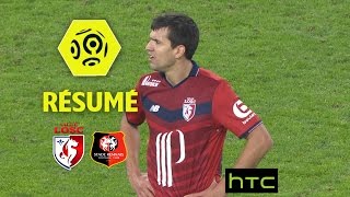 LOSC - Stade Rennais FC (1-1)  - Résumé - (LOSC - SRFC) / 2016-17