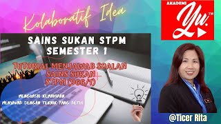 TUTORIAL MENJAWAB SOALAN SAINS SUKAN STPM 966/1