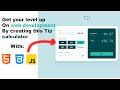 Create Tip calculator web app  using Html , Css , Javascript for beginners [Part 1]