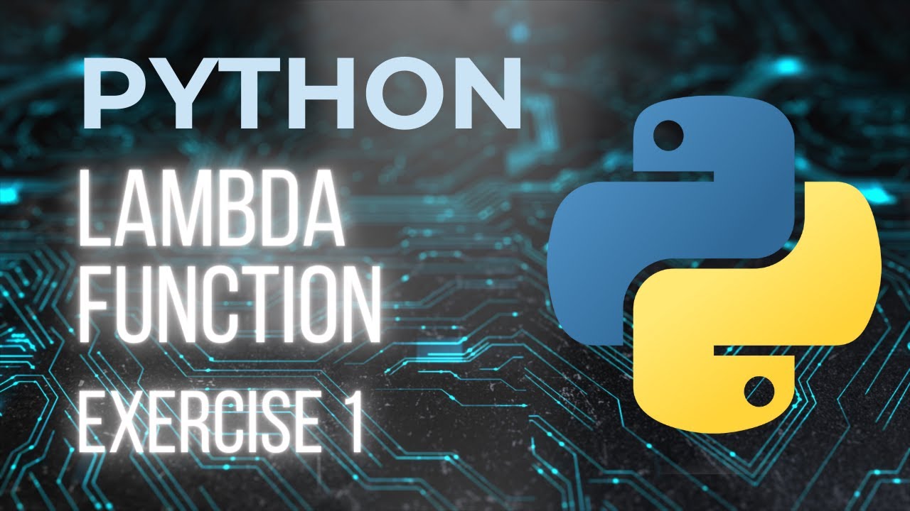 Lambda Function Python Python Exercises Exercise 1 Youtube