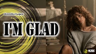 Jennifer Lopez - I'm Glad  - 1080p- Full -HD - (REMASTERED UPSCALE)