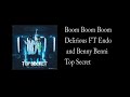 benny benni boom boom boom ft. delirious endo top secret album musicologo y menes