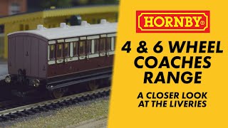 Hornby | 4 \u0026 6 Wheel Coaches Range