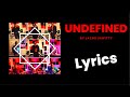 Jacob Dewitty - Undefined (Official Lyric Video)