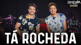 Tá Rocheda (Os Barões da Pisadinha) - Sem Reznha Sessions (Cover)