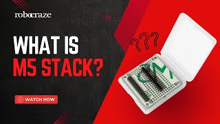 What is M5 Stack?