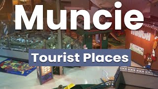 Top 10 Best Places in Muncie, Indiana | USA - English