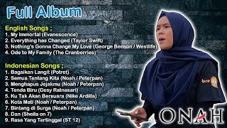 Kumpulan Lagu Cover Paling Pas2an by ONAH - Top Lagu Pop Indonesia - Barat - Enak Didengar
