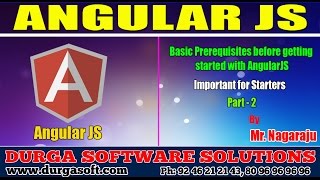 Angular JS || Basic Prerequisites before getting started with AngularJS Part - 2