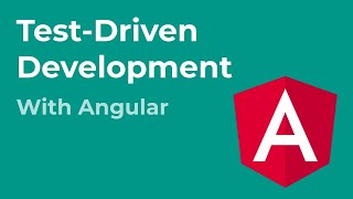 Tutorial: Mastering Test-Driven Development with Angular (first 33 minutes)