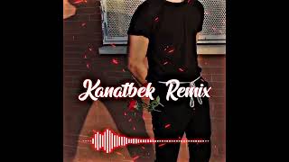 Armandamyn (Kanatbek Remix)