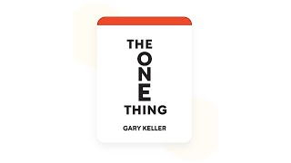 Full-Audiobook The ONE Thing by Gary Keller and Jay Papasan
