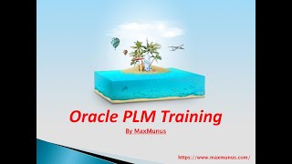 ORACLE PLM Training – ORACLE PLM Online Training –(ORACLE PLM Certification Tips)– ORACLE PLM Course