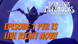 DDA Episode 1 Update PTR Testing Live Right Now!