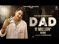 DAD (Official Video) - Amit Saini Rohtakiya | GR | Ayaan Records |  New Haryanvi Song Haryanvi 2021