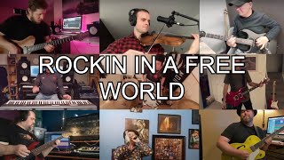 Rockin in a Free World - Big Fat Musical Collaboration