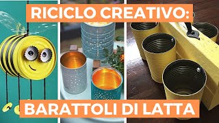 Come riusare i BARATTOLI di LATTA | Riciclo creativo | DIY