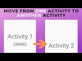How to move from one activity to another in android studio on button click | Tech Projects