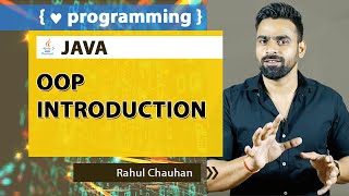 Java OOP Concept Introduction | Rahul Chauhan | INCAPP