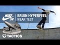 Nike SB Bruin SB Hyperfeel Skate Shoes Wear Test Review - Tactics