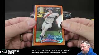 2024 Topps Chrome Update Breaker Delight Baseball 5 Box Half Case Break #1