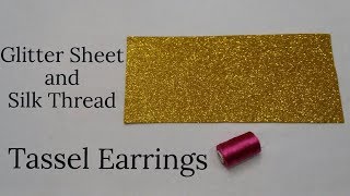 DIY Latest Trendy Tassel Earrings | Make Stylish and Beautiful Silk Thread Tassel Earrings at Home