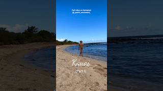 Vlog 7, Kauai (Part 1) #shorts