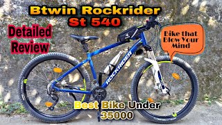 Btwin Rockrider St 540 || Detailed Review || Off-road test || On YouTube